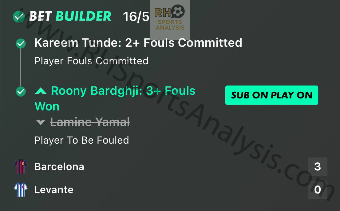 Kareem Tunde 2+ Fouls Committed and Roony Bardghji 3+ Fouls Won bet builder winning slip at 16/5 odds Barcelona vs Levante